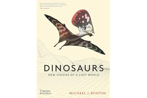 Dinosaurs New Visions of a Lost World /anglais