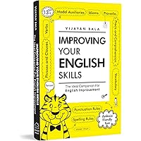 Improving Your English Skills The Ideal Companion For English Improvement by Vijayan Bala [Paperback] Bala, Vijayan