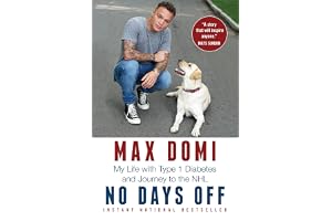 No Days Off: My Life with Type 1 Diabetes and Journey to the NHL