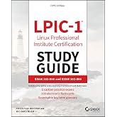 LPIC-1 Linux Professional Institute Certification Study Guide: Exam 101-500 and Exam 102-500
