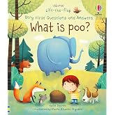 What is Poo? (Very First Lift-the-Flap Questions and Answers)