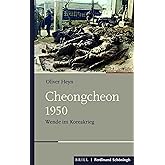 Cheongcheon 1950: Wende im Koreakrieg (Schlachten – Stationen der Weltgeschichte)