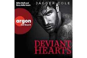 Deviant Hearts: Dark Hearts, Band 1