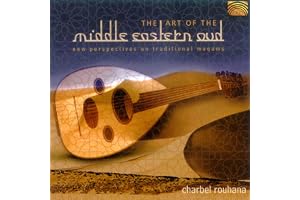The Art Of The Middle Eastern Oud