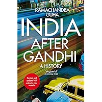 India After Gandhi: A History