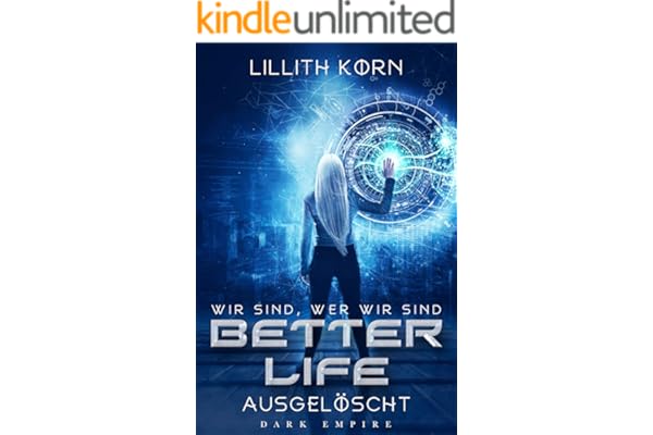 Better Life : Ausgelöscht