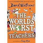 The World&rsquo;s Worst Teachers: A book by David Walliams
