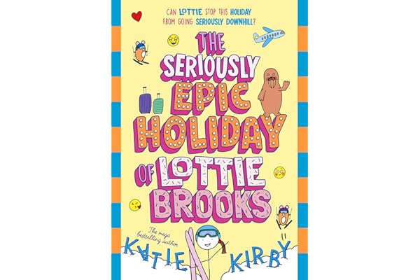 The Seriously Epic Holiday of Lottie Brooks: The eighth hila...