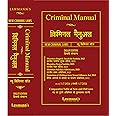 LAWMANN's Criminal Manual | Criminal Major Acts | (Hindi-English Diglot Edition) | Bharatiya Nagarik Suraksha Sanhita (BNSS) | Bharatiya Nyaya Sanhita (BNS) | Bharatiya Sakshya Adhiniyam (BSA) | POCSO | Comparative Table | w.e.f. 1.7.2024 | Hardbound