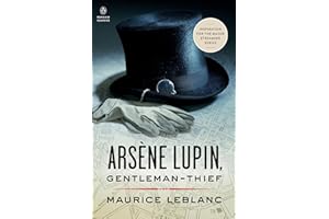 Arsene Lupin Gentleman-Thief: Inspiration for the Major Streaming Series