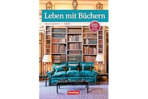 Leben mit Büchern Wochenplaner 2025 - 53 Blatt mit Weisheit der Woche auf der Rückseite: Jede Woche eine Weisheit zur Bücherliebe. Termin-Kalender zum ... zur Lesefreude (Wochenplaner Harenberg)