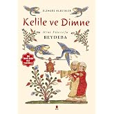 Kelile ve Dimne: &Ouml;l&uuml;ms&uuml;z Klasikler 100 Temel Eser MEB Tavesiyeli