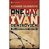 One Day in the Life of Ivan Denisovich: (50th Anniversary Edition)