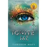 Ignite Me: 03
