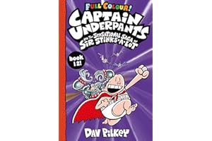 Captain Underpants and the Sensational Saga of Sir Stinks-a-Lot Colour: 12