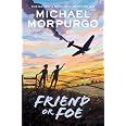 Friend or Foe: A gripping tale of courage set in the Second World War ...
