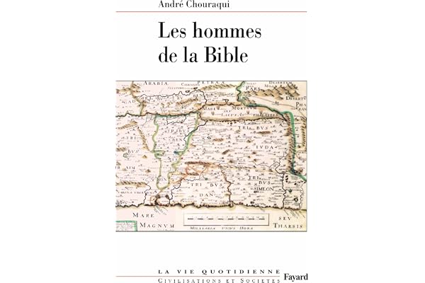 Les hommes de la Bible: La vie quotidienne