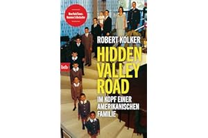 Hidden Valley Road: Im Kopf einer amerikanischen Familie
