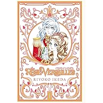 Rose of Versailles Volume 1: a woman's journey to a fulfilled life