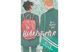 Heartstopper Volume 1 (deutsche Hardcover-Ausgabe): Boy trifft Boy - Das Buch zum Netflix Serien-Hit - Entdecke die schönste Liebesgeschichte des Jahres - ausgezeichnet mit dem Lesekompass 2023