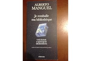 Je remballe ma bibliothèque: Une élégie et quelques digressions