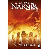 Narnia G&uuml;nl&uuml;kleri 3 At ve &Ccedil;ocuk