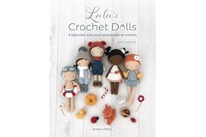 Lulu's Crochet Dolls: 8 adorable dolls and accessories to crochet