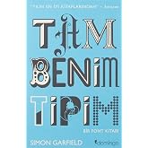 Tam Benim Tipim: Bir Font Kitabı