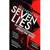 Seven Lies: The most addictive, page-turning thriller of 2020