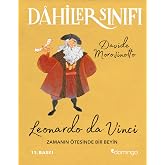 Dahiler Sınıfı - Leonardo Da Vinci: Zamanın &Ouml;tesinde Bir Beyin