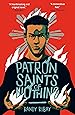 Patron Saints of Nothing