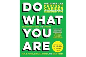 Do What You Are (Revised): Discover the Perfect Career for You Through the Secrets of Personality Type