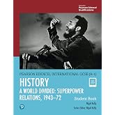 Edexcel International GCSE (9-1) History A World Divided: Superpower Relations, 1943-72 Student Book