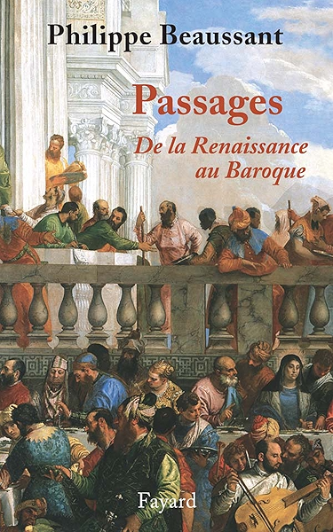Passages De La Renaissance Au Baroque Musique Ebook Beaussant Philippe Amazon Fr