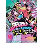 Jojo's Bizzarre Adventure; Crazy Diamon&acute;s Demonic Heartbreak 01
