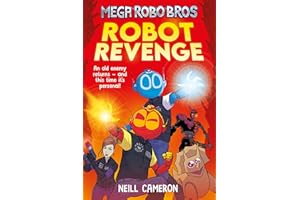 Mega Robo Bros 3: Robot Revenge (a Phoenix Comic Book)