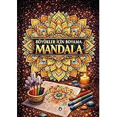 B&uuml;y&uuml;kler İ&ccedil;in Boyama Mandala