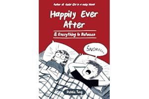 Happily Ever After & Everything In Between