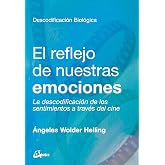El reflejo de nuestras emociones. La descodificaci&oacute;n de los sentimientos a trav&eacute;s del cine (Psicoemoci&oacute;n)
