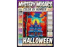 Halloween Night Mystery Mosaic Color by Number: 50 Enchanting Views of Spooky Night Streets in Squares, Hexagons, Stained Glass, and Circles
