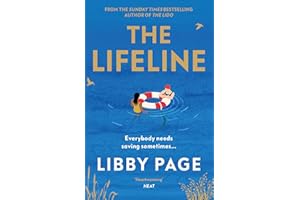 The Lifeline: The big-hearted and life-affirming read about the power of friendship