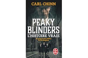 Peaky Blinders: L'histoire vraie du gang le plus célèbre de Birmingham
