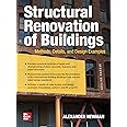 Structural Renovation of Buildings: Methods, Details, and Design Examples, Second Edition