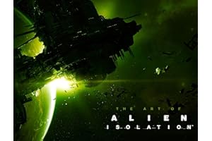 The Art of Alien: Isolation