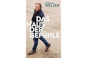 Das Haus der Gefühle: Warum Zukunft Herkunft braucht