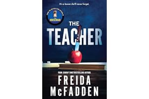 The Teacher: From the Sunday Times Bestselling Author of The Housemaid