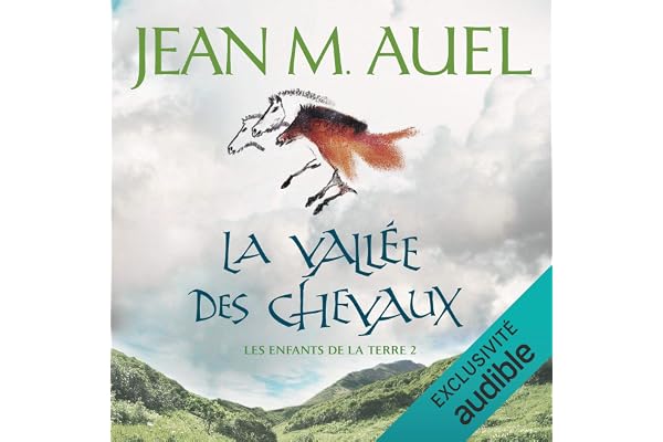 La vallée des chevaux: Les enfants de la Terre 2