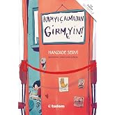 Kapıyı &Ccedil;almadan Girmeyin!