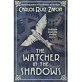 The Watcher in the Shadows