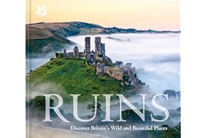 Ruins: Discover Britain's Wild and Beautiful Places
